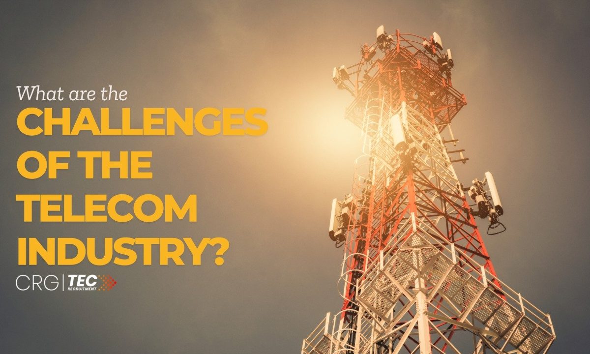 The Biggest Concerns About Working in the Telecommunications Industry Today